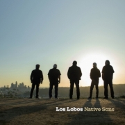 Review: Los Lobos - Native Sons